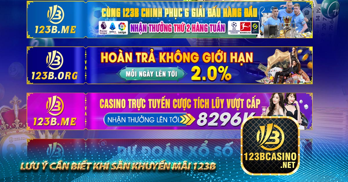 Lưu Ý Cần Biết Khi Săn Khuyến mãi 123b